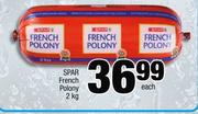 Spar French Polony-2Kg Each