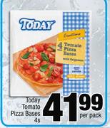 Today Tomato Pizza Bases-4s Per Pack