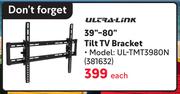 Ultra Link 39"-80" Tilt TV Bracket UL-TMT3980N