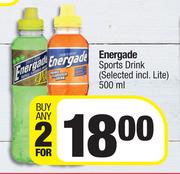Energade Sports Drink (Selected Incl Life)-For Any 2 x 500ml