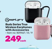 Amplify Buds Series True Wireless Earphones With Accessories-Each