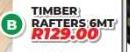 Timber Rafter's 6MT