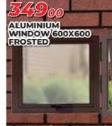 Aluminium Window 600 x 600 Frosted