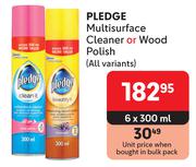 Pledge Multisurface Cleaner Or Wood Polish (All Variants)-6 x 300ml