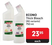Econo Thick Bleach (All Variants)-750ml Each