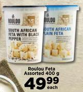 Roulou Feta Assorted-400g Each