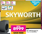 Skyworth 65"(165cm) UHD Google TV