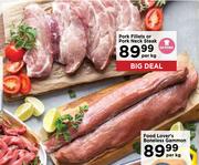 Pork Fillets Or Pork Neck Steak-Per Kg