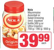 Nola Mayonnaise Or Salad Dressing-750g/780g/850g