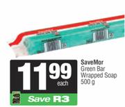 SaveMor Green Bar Wrapped Soap-500g