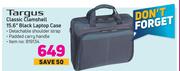 Targus Classic Clamshell 15.6" Black Laptop Case