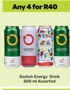 Switch Energy Drink Assorted-For Any 4 x 500ml