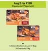 Chicken Portions Cook-In-Bag (All Variants)-For Any 2 x 1kg