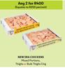 New Era Chickens Mixed Portions, Thighs Or Bulk Things-For Any 2 x 5kg