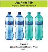 Valpre Still Or Sprakling Mineral Water-For Any 4 x 1/1.5Ltr