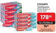 Colgate Toothpaste (Triple Action Or Active Salt)-12 x 75/100ml
