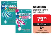 Gaviscon Liquid Sachets (All Variants)-12 x 10ml