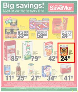 SPAR SAVEMOR EASTERN CAPE : We Are Here For You (21 September - 3 October 2021) Valid in Alexandria, Dordrecht, Hogsback, Idutywa, Willowvale, Mooiplaas, Richmond, page 4
