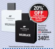 Rockford Homme Wildwhite Or Wildblack EDT-100ml Each