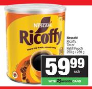 Nescafe Ricoffy Tin Or Refill Pouch-250g/280g