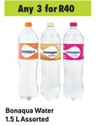 Bonaqua Water Assorted-For 3 x 1.5L