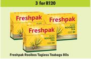 Freshpak Rooibos Tagless Teabags-For 3 x 80s