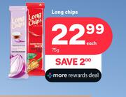 Long Chips-75g Each