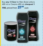  Clere For Men Body Lotions-400ml Or Creams-450ml Each