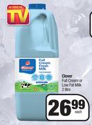 Clover Full Cream Or Low Fat Milk-2Ltr Each