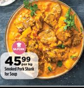 Smoked Pork Shank For Soup-Per Kg