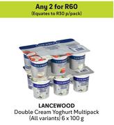 Lancewood Double Cream Yoghurt Multipack (All Variants)-For 2 x 6 x 100g