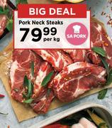 Pork Neck Steaks-Per Kg