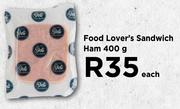 Food Lover's Sandwich Ham-400g Each