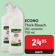 Econo Thick Bleach (All Variants)-750ml Each