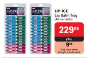 Lip-Ice Lip Balm Tray (All Variants)-24's