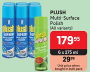 Plush Multi Surface Polish (All Variants)-6 x 275ml