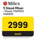 Milex Stand Mixer MSM002-Each