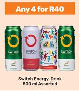 Switch Energy Drink Assorted-For Any 4 x 500ml