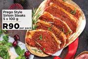 Prego Style Sirloin Steaks-5 x 100g Per Pack