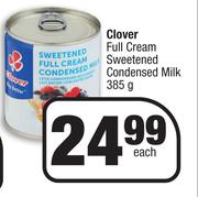 Clover Full Cream Sweetened Condensed Milk-385g Each