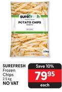 Surefresh Frozen Chips-2.5Kg  Each