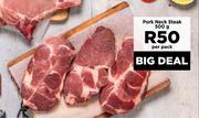 Pork Neck Steak-500g Per Pack