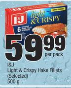 I&J Light & Crispy Hake Fillets (Selected)-500g Per Pack