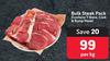 Bulk Steak Pack-Per Kg