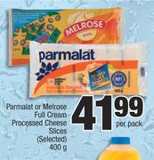 Parmalat Or Melrose Full Cream Processed Cheese Slices (Selected)-400g per Pack