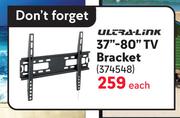 Ultra Link 37"-80" TV Bracket 