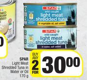 2Spar Light Meat Shredded Tuna In Water Or Oil-For Any 2 x 170g