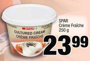 Spar Creme Fraiche-250g Each