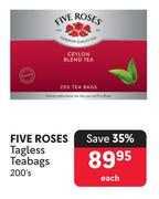 Five Roses Tagless Teabags-200's Each