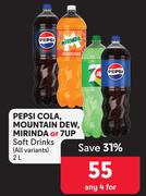 Pepsi, Coca Cola, Mountain Dew, Mirinda Or 7up Soft Drinks (All Variants)-For 4 x 2L